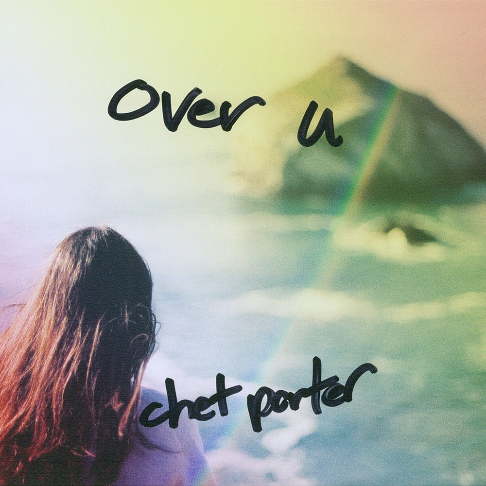 Over U (Chet Porter Remix)