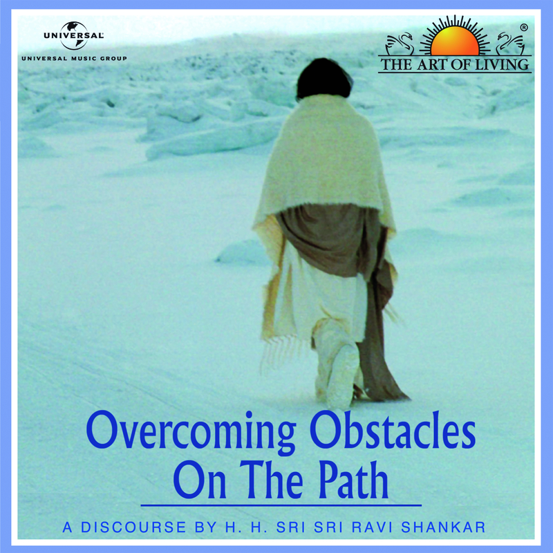 Overcoming Obstacles On The Path