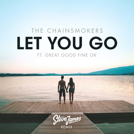 Let You Go (Steve James Remix)