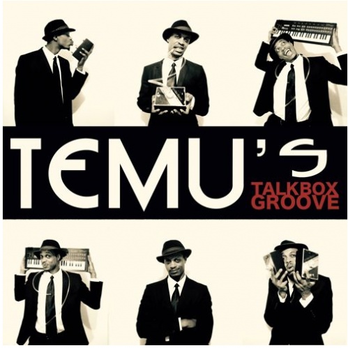 Temu's Talkbox Groove