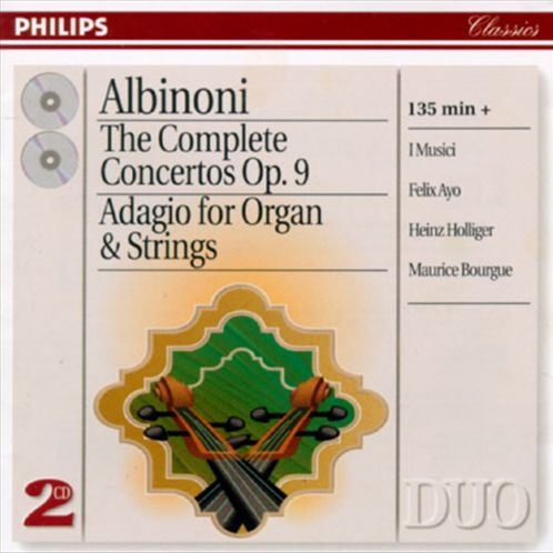 Albinoni: The Complete Concertos Op. 9; Adagio for Organ and Strings