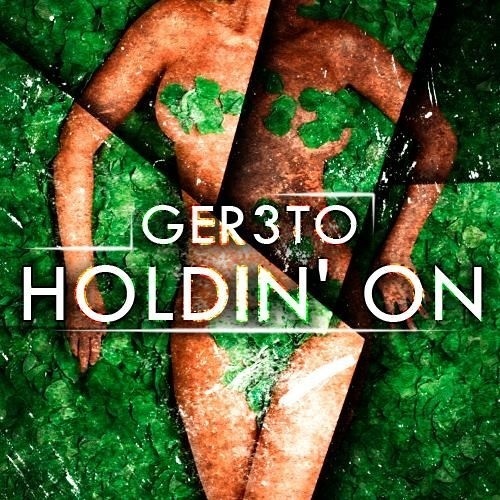 Holdin' On (Original Mix)