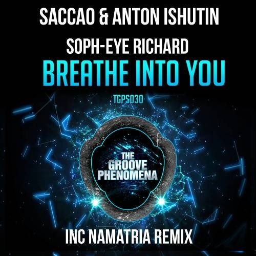 Breathe into You (Namatria Remix)