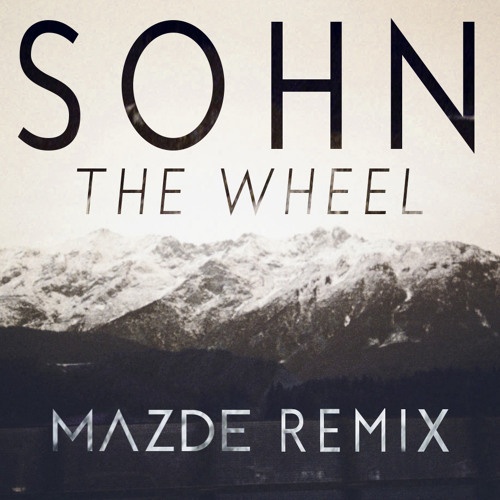 The Wheel (Mazde Remix)