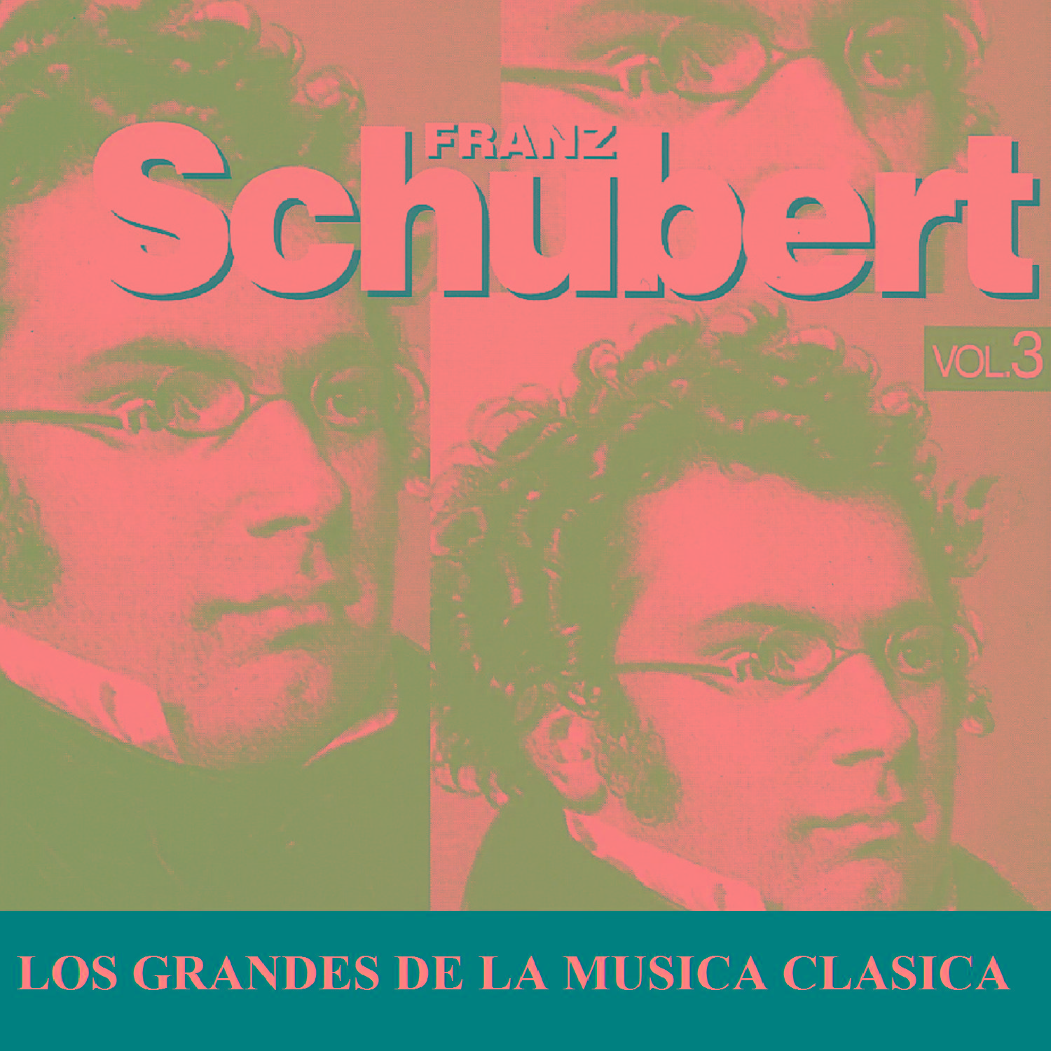 Los Grandes de la Musica Clasica - Franz Schubert Vol. 3