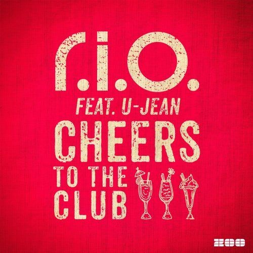 Cheers to the Club (Ryan T. & Rick M. Oldschool Radio Edit)