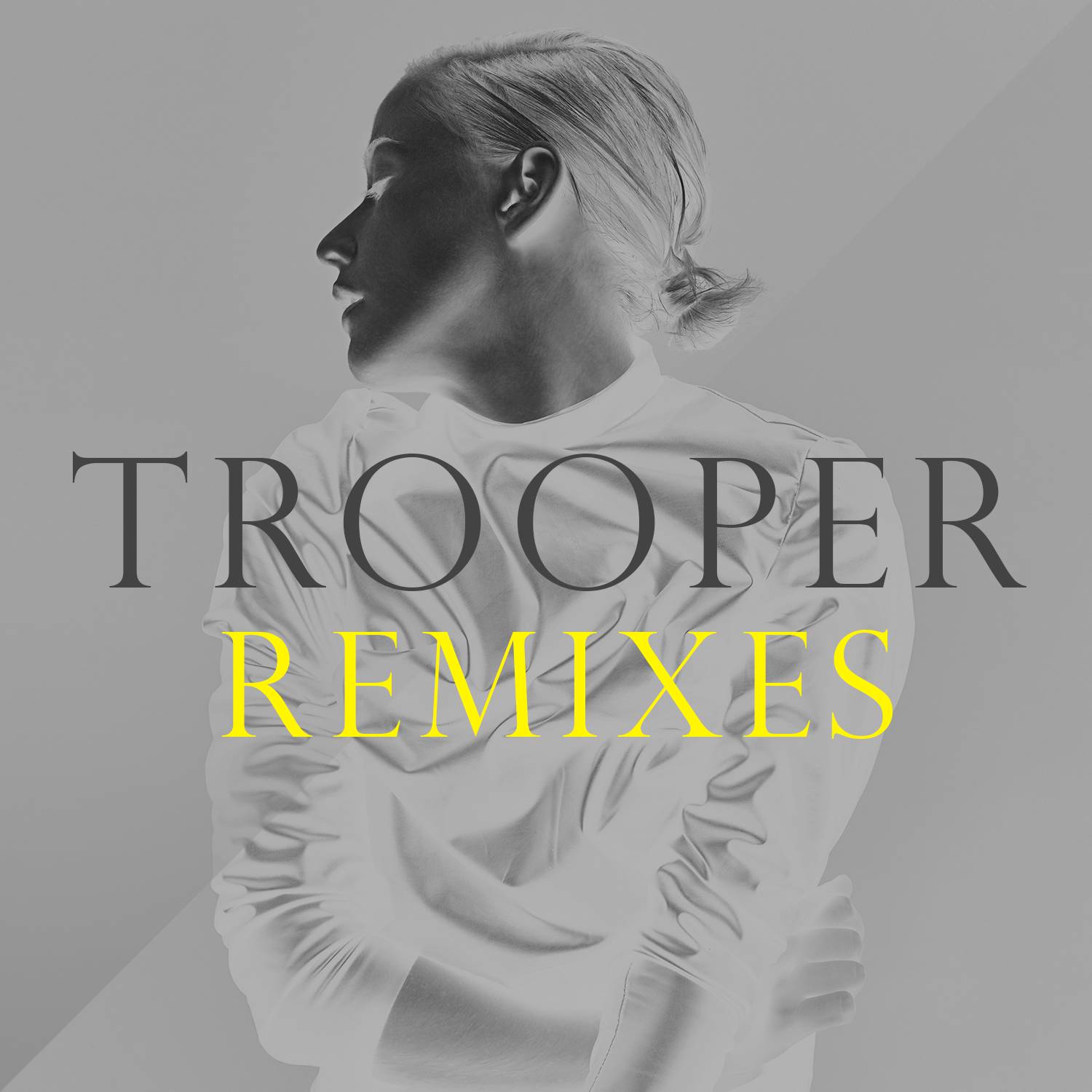 Trooper (Remixes)