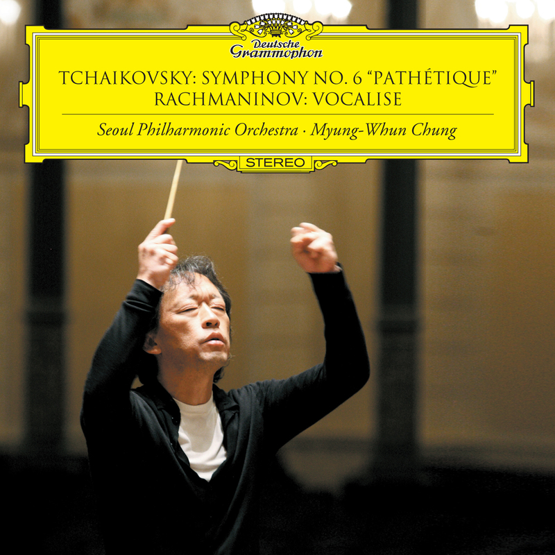 Tchaikovsky: Symphony No. 6 " Pathe tique"  Rachmaninov: Vocalise