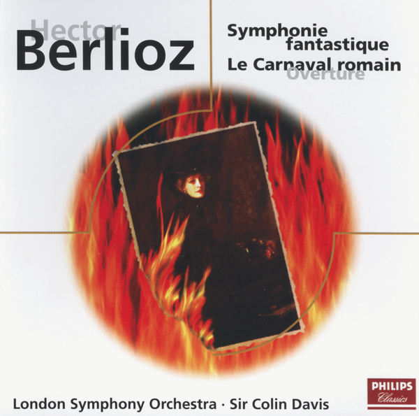Berlioz: Symphonie Fantastique/Le Carnaval Romain