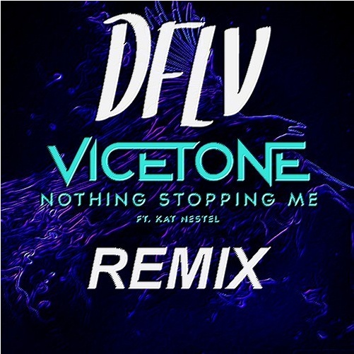 Nothing Stopping Me(DFLV Remix)