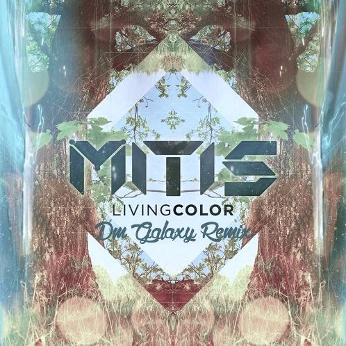 Living Color (DM Galaxy Remix)