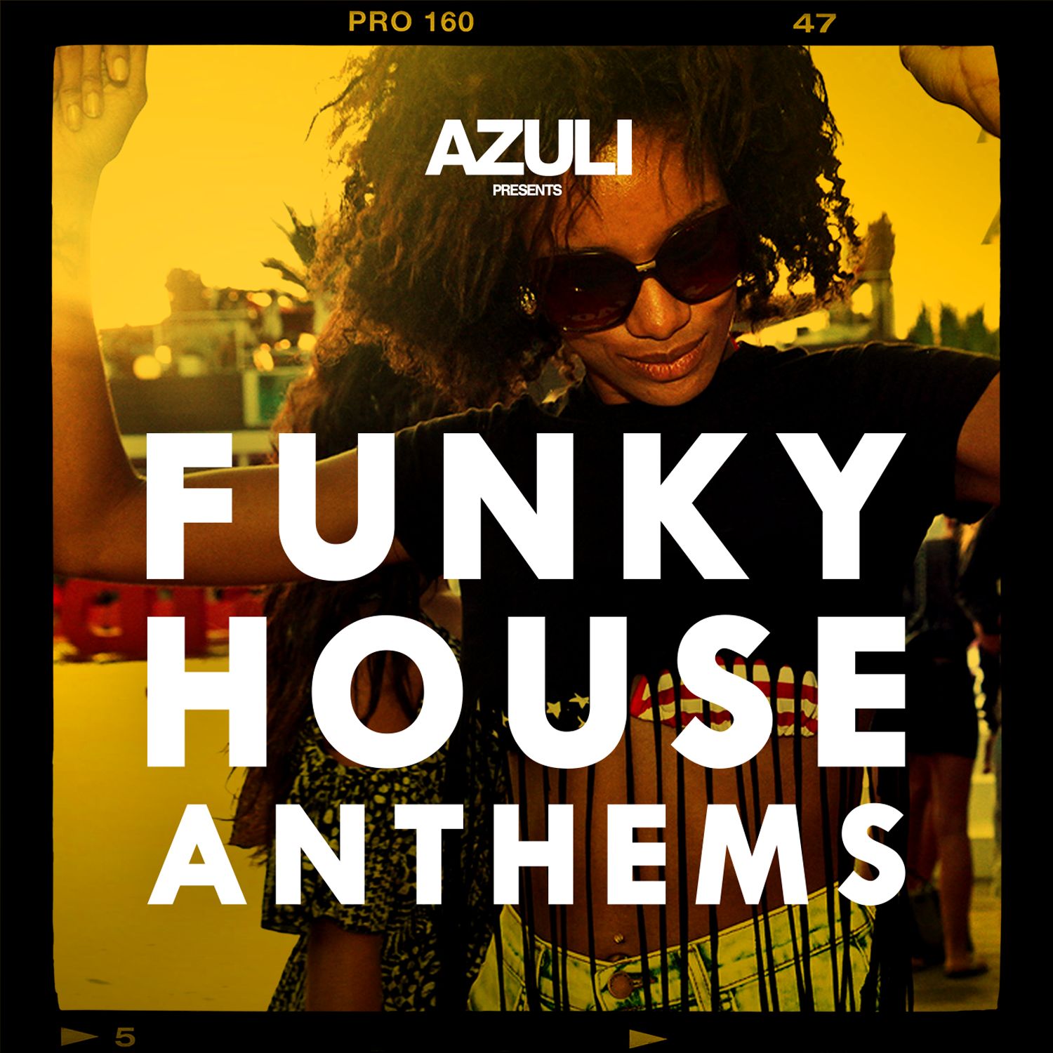 Azuli Presents Funky House Anthems