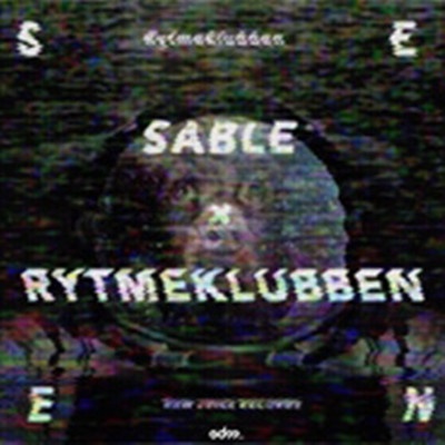 Seen (Sable Remix)