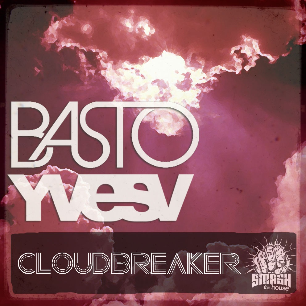 CloudBreaker (Basto Radio Dub)