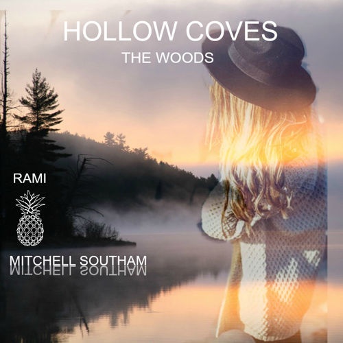 The Woods (Rami & Mitchell Southam Remix) 