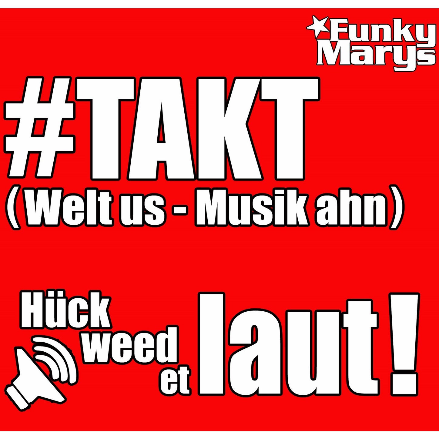 #TAKT (Welt us - Musik ahn)