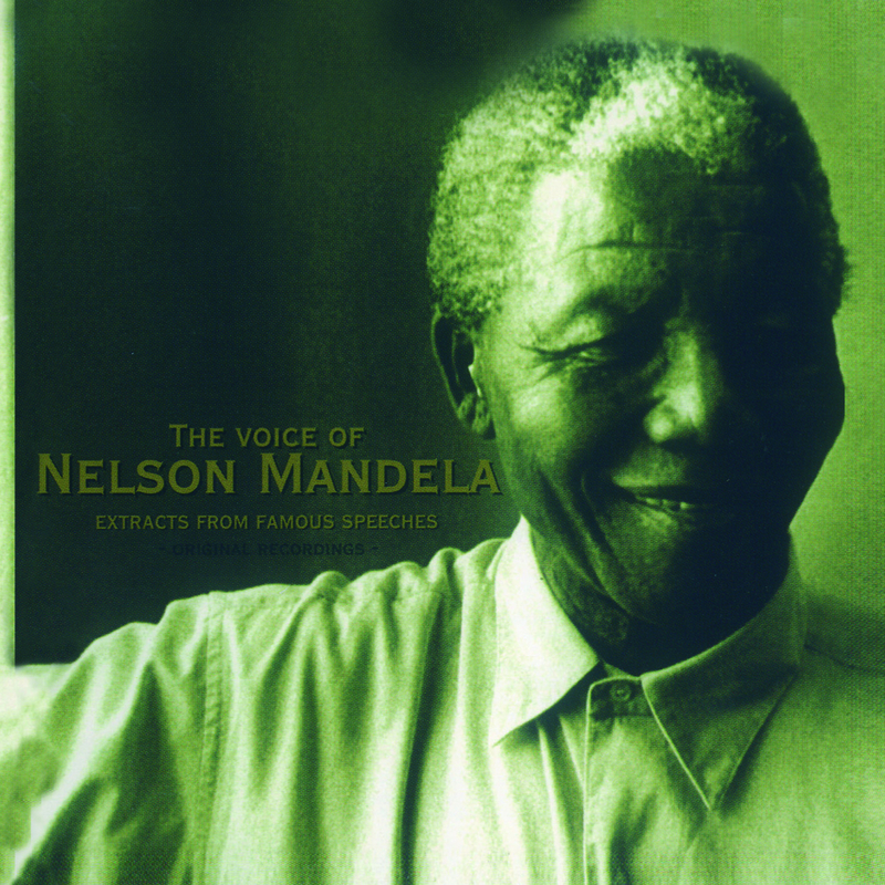 The Voice Of  Nelson Mandela