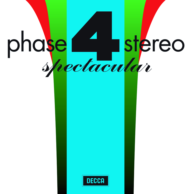 Phase 4 Stereo Spectacular
