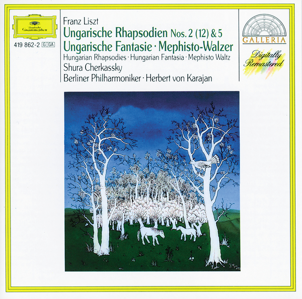 Liszt: Hungarian Rhapsodies Nos.2 & 5; Hungarian Fantasia; Mephisto Waltz