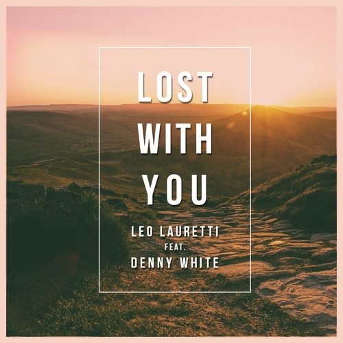 Lost With You (Original Mix)