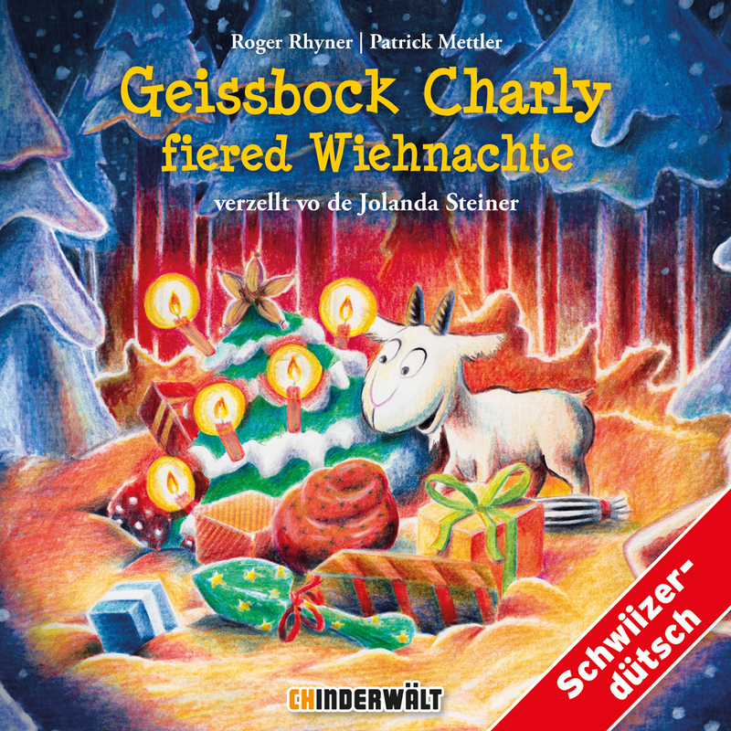 Geissbock Charly fiered Wiehnachte Teil 10