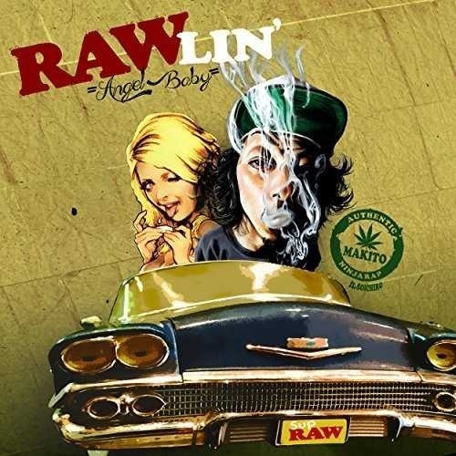 RAWLIN' ~Angel Baby~ (feat. SOICHIRO)