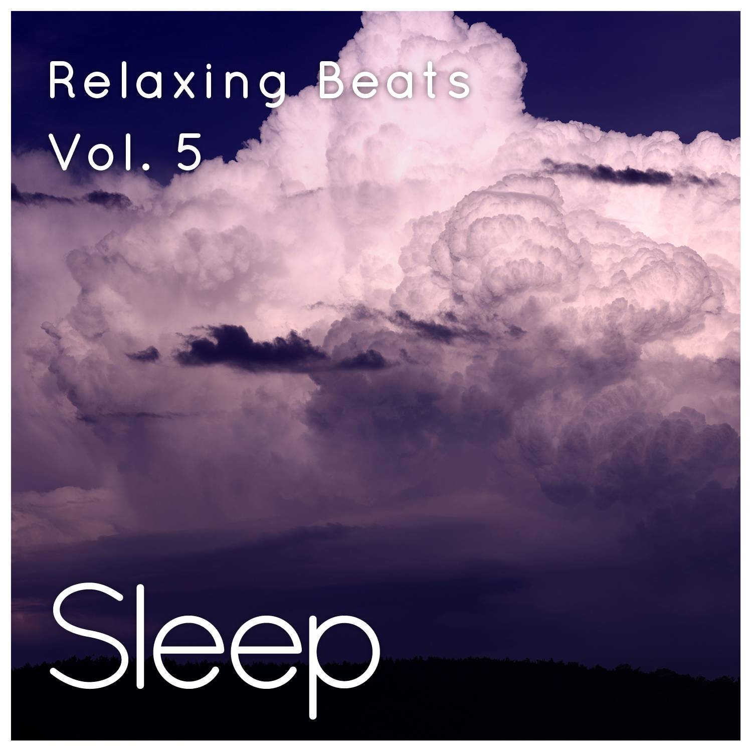 Sleep to Soothing Relaxing Beats, Vol. 5