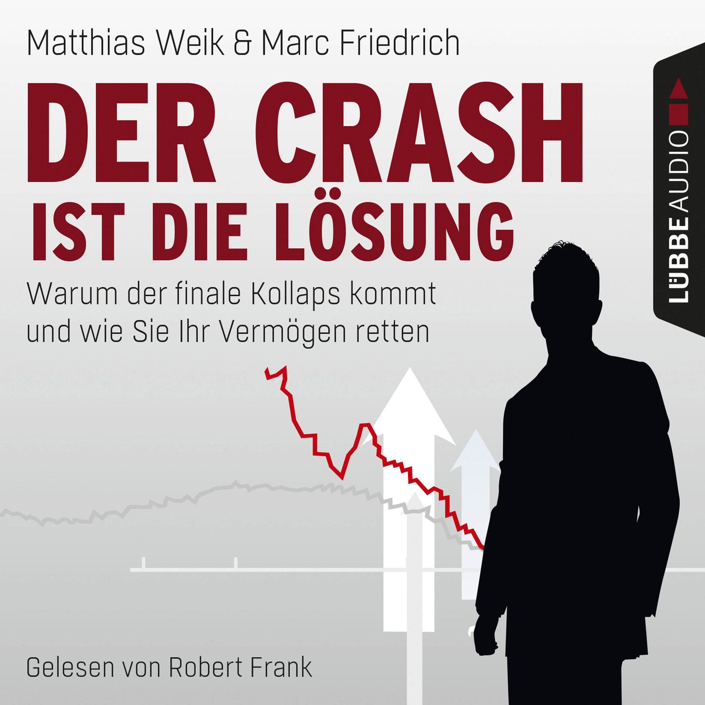 Der Crash ist die L sung  Warum der finale Kollaps kommt und wie Sie Ihr Verm gen retten, Kapitel 84