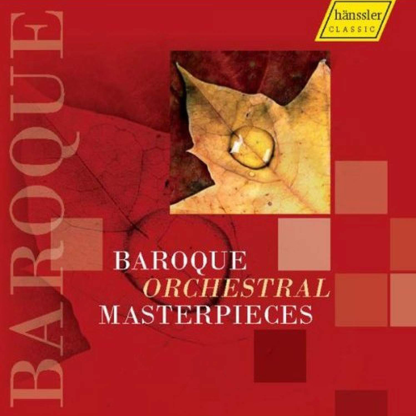 Orchestral Music (Baroque) - HANDEL, G.F. / BACH, J.S. / PACHELBEL, J. / CORELLI, A. / PURCELL, H. / VIVALDI, A. (Baroque Orchestral Masterpieces)