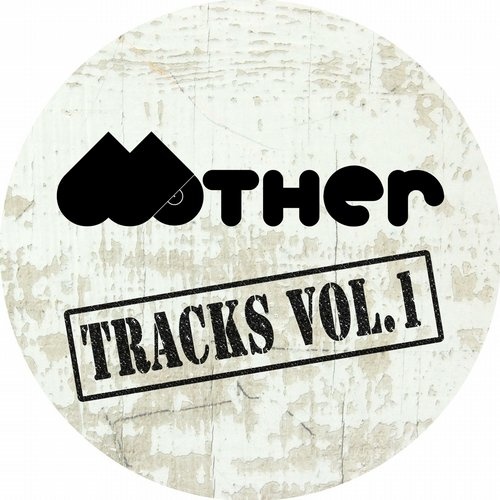 Mother Tracks Vol.1
