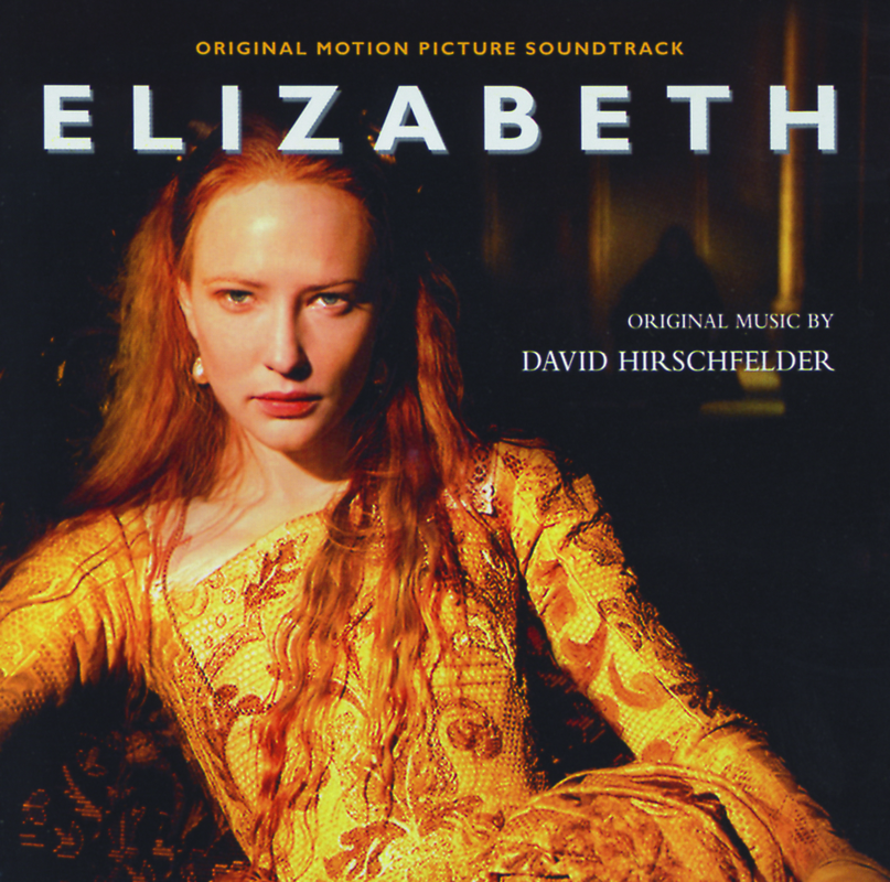 Hirschfelder - Elizabeth (Original Motion Picture SoundTrack)