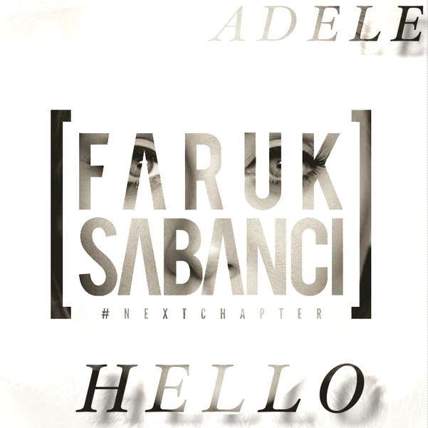 Hello (Faruk Sabanci Remix)