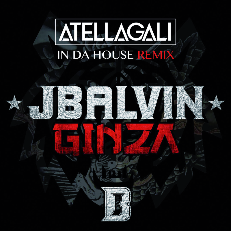 Ginza - Atellagali In Da House Remix
