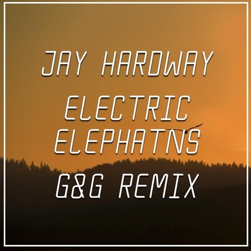 Electric Elephants (G&G Remix)