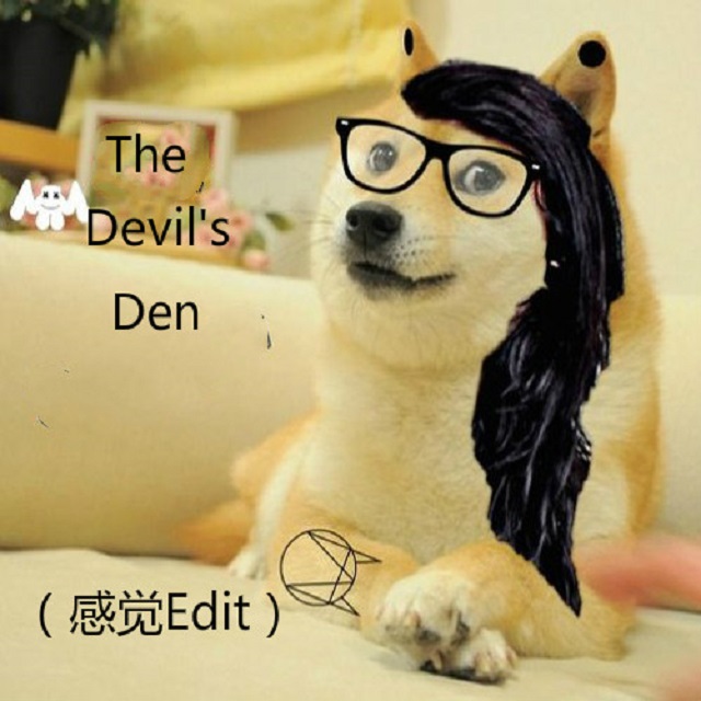 The Devil' s Den Vip gan jue Edit