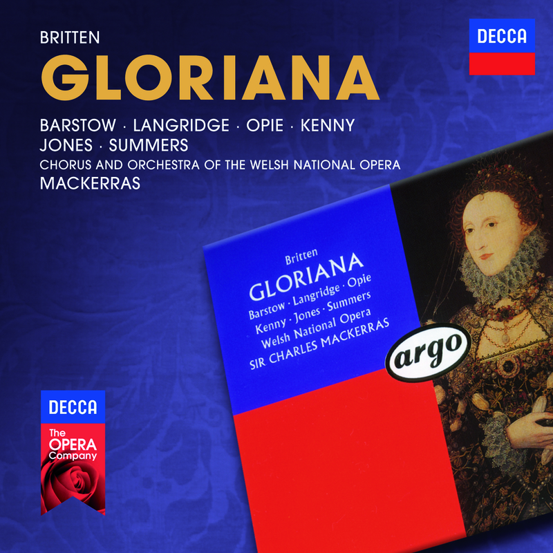 Britten: Gloriana, Op.53 / Act 3 Scene 1 - 40. Essex's Intrusion