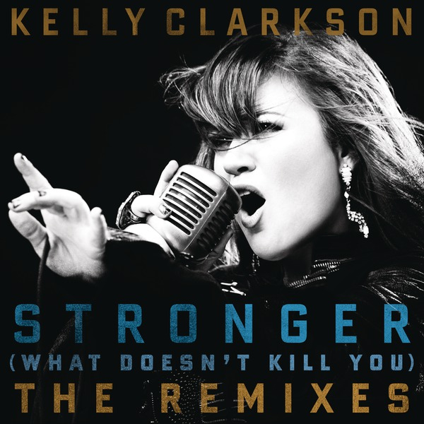 Stronger (What Doesn't Kill You) (Project 46 Remix)