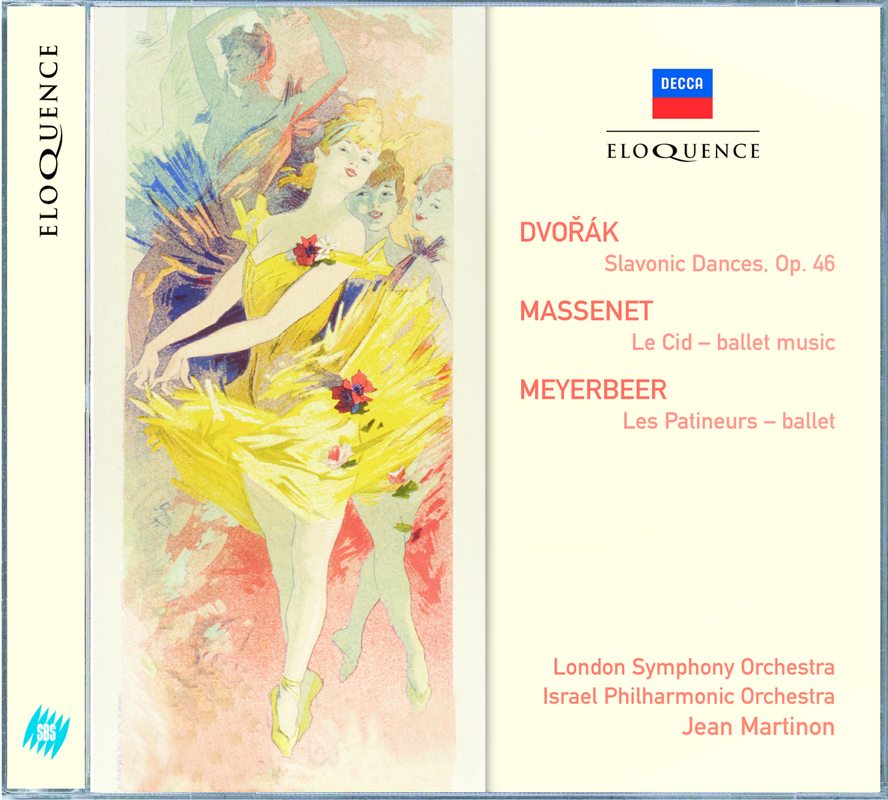 Dvorak: Slavonic Dances - Massenet: Le Cid - Meyerbeer: Les patineurs