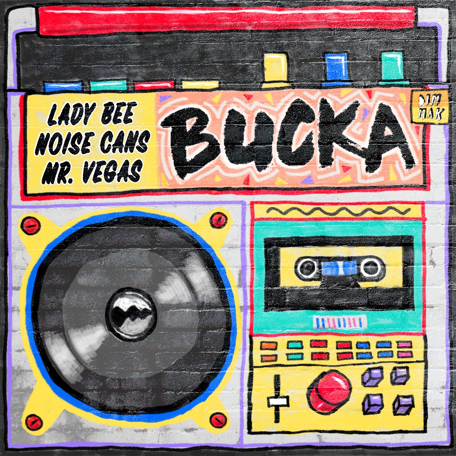 Bucka (feat. Mr. Vegas)