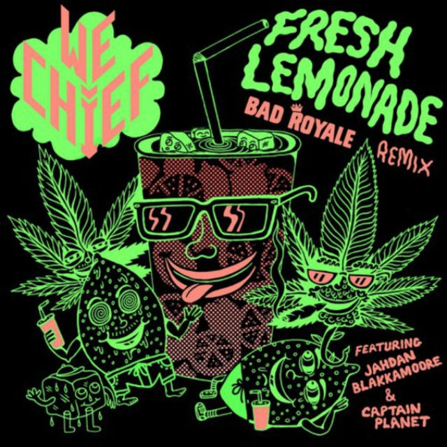  Fresh Lemonade (Bad Royale Remix)