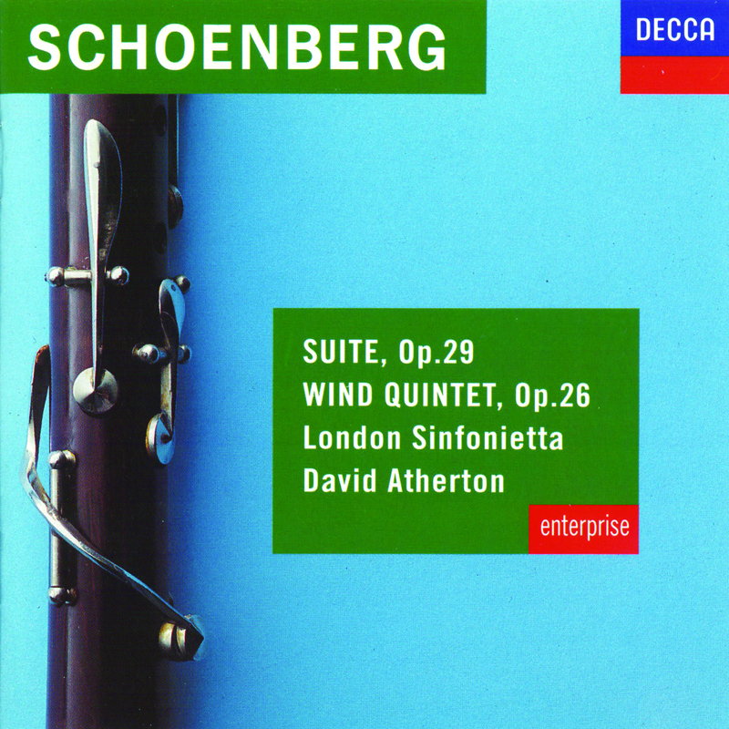Schoenberg: Suite, Op. 29  1. Ouvertü re  Allegretto