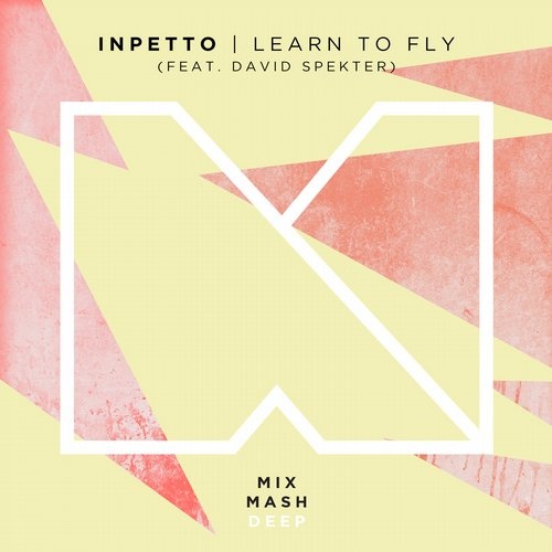  Learn to Fly (Original Mix)
