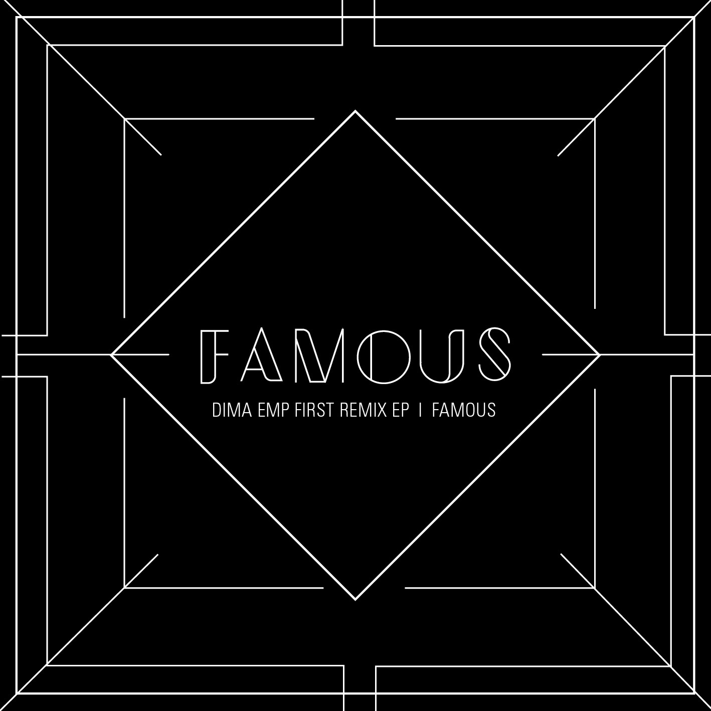 Famous (EastLight Remix)