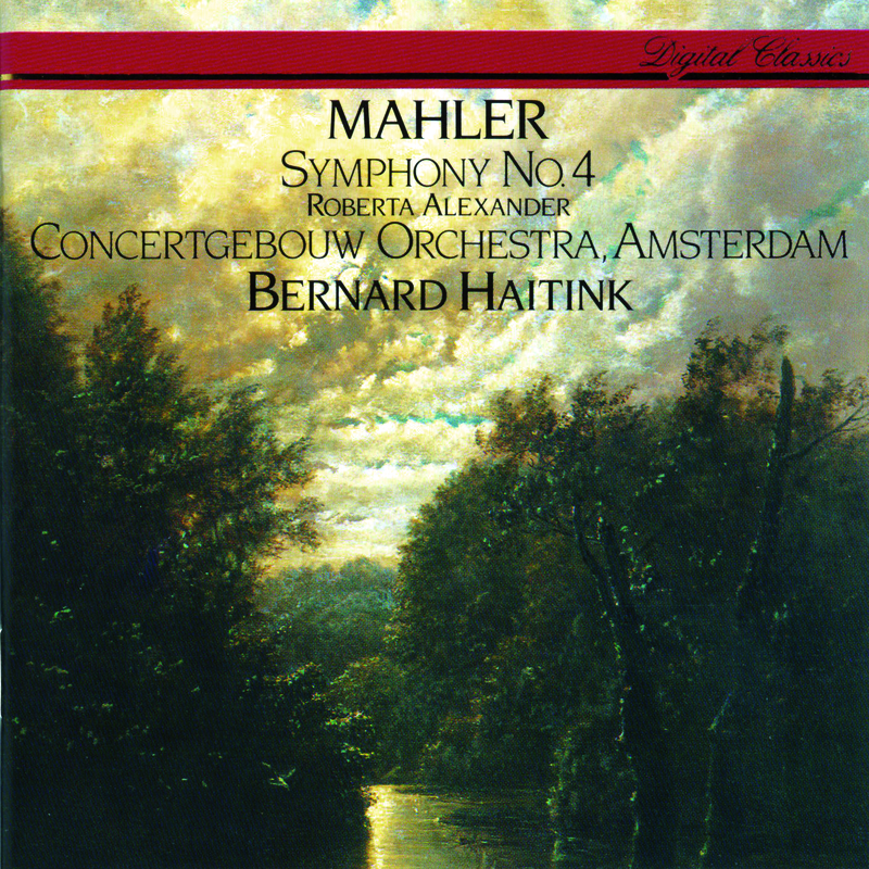 Mahler: Symphony No. 4 in G  4. Sehr behaglich: " Wir genie en die himmlischen Freuden"