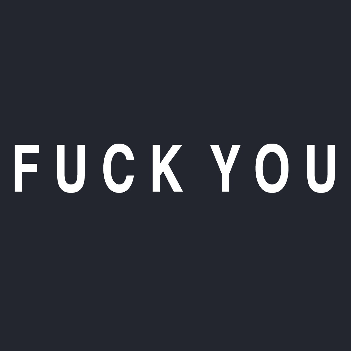 Fuck You (Alt Mix)