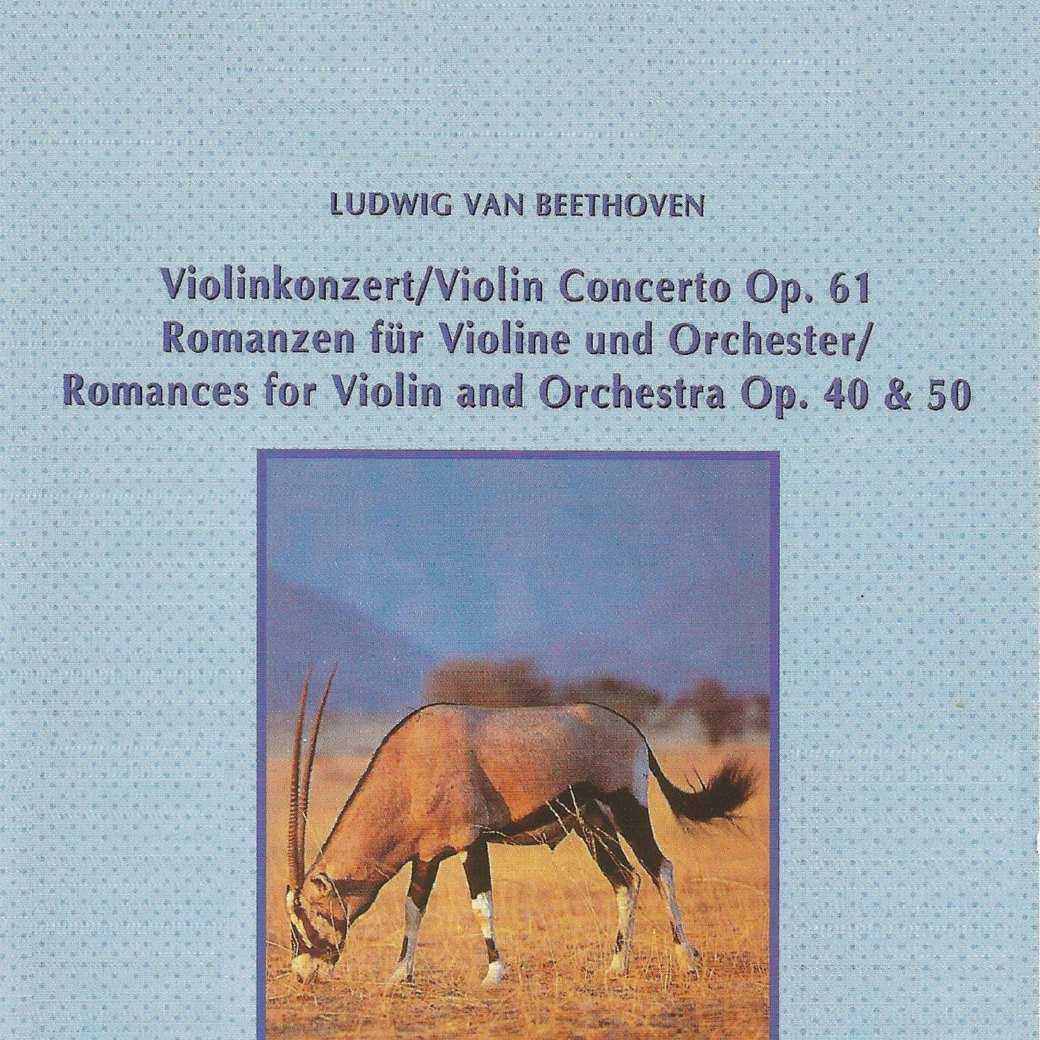 Ludwig van Beethoven - Romances for Violin and Orchestra