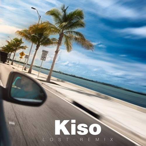 Lost (Kiso Remix)