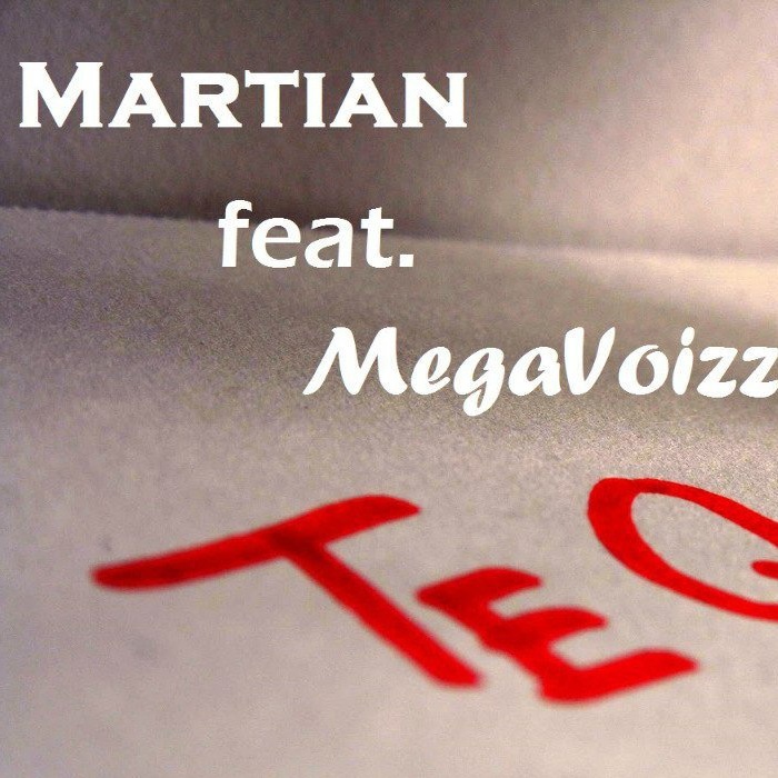 Te Quiero (Martian feat Mega Voizzz Chillout Remix)