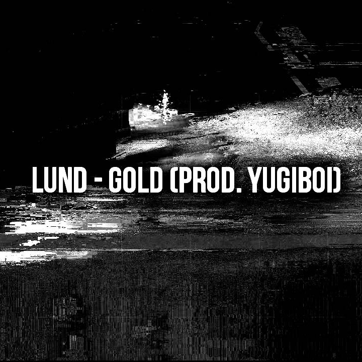 Gold [Prod. Yugiboi]