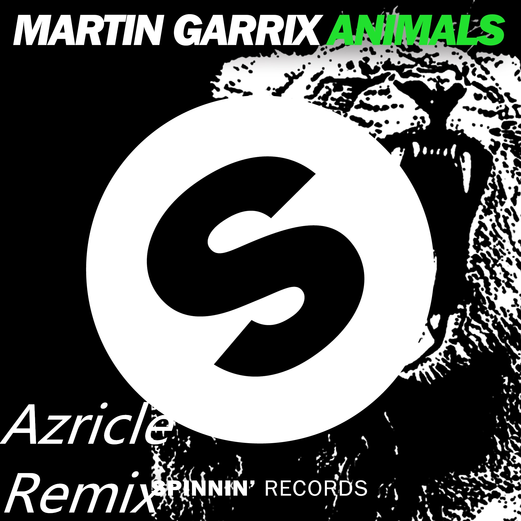 Animals(Azricle Remix)